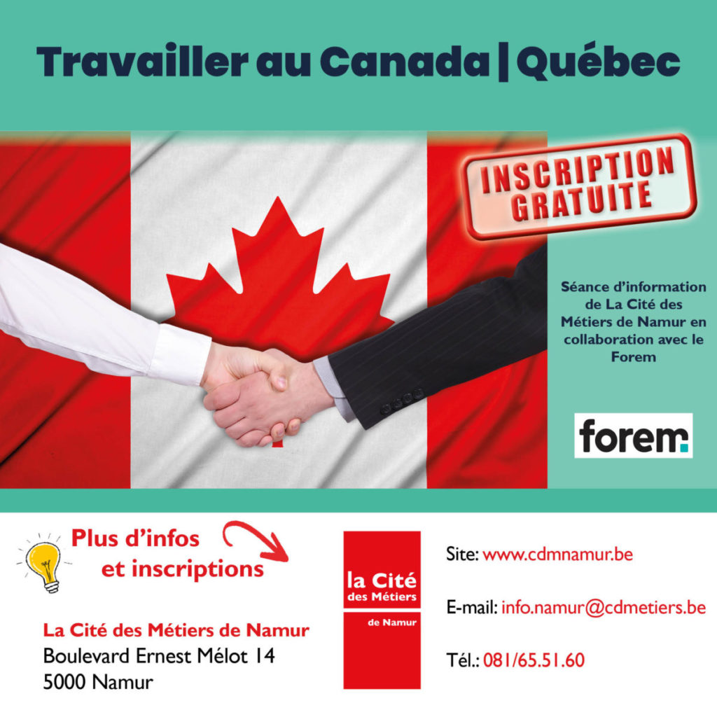 Travailler Au Canada Qu Bec Cit Des M Tiers De Namur